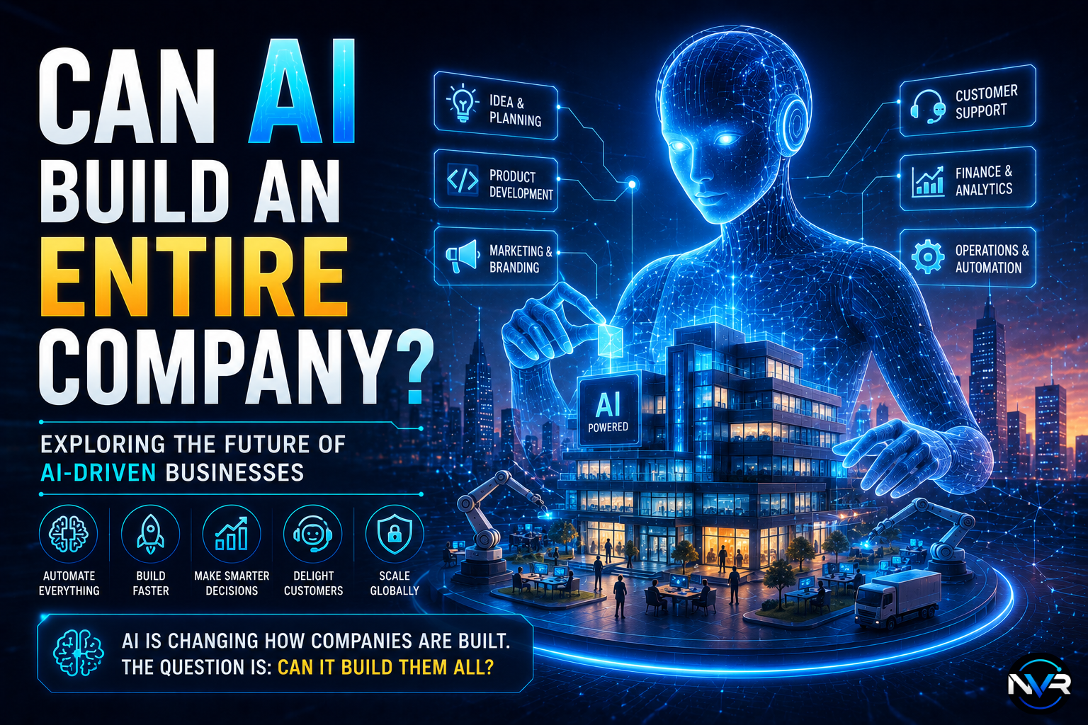 Can AI Build an Entire Company?